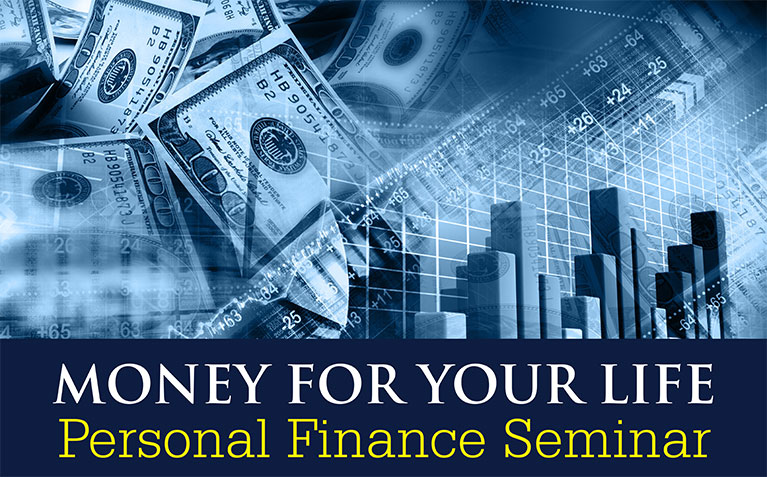 Money for Your Life: Personal Finance Seminar poster
